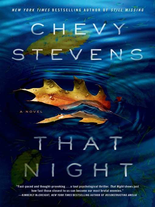 Title details for That Night by Chevy Stevens - Available